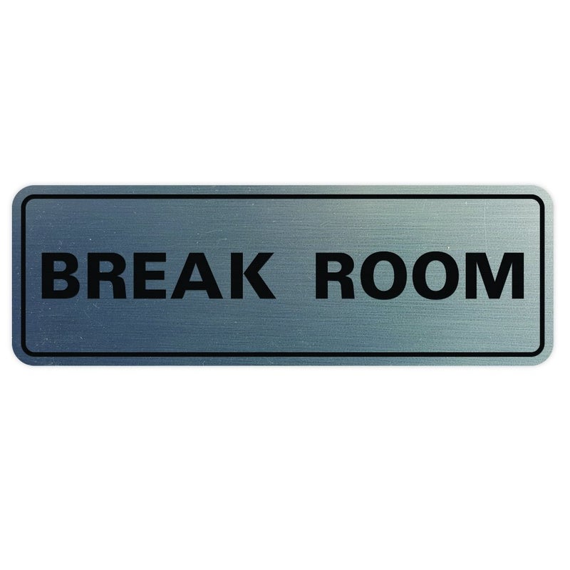 All Quality Standard Break Room Door or Wall Sign - Silver - Large 1 Pack - Image 1